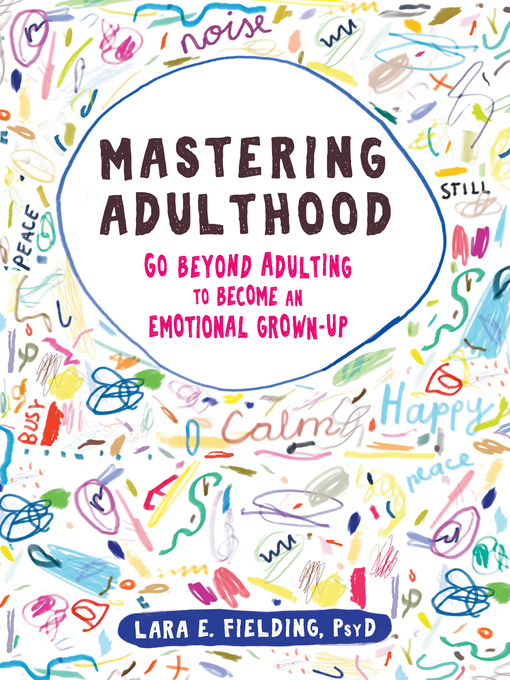 Title details for Mastering Adulthood by Lara E. Fielding - Available